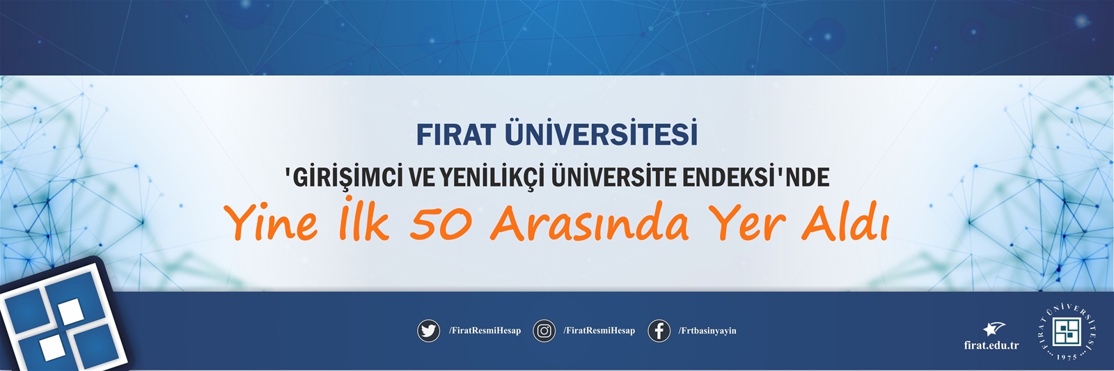 firat-universitesi-girisimci-ve-yenilikci-universite-endeksinde-yine-ilk-50-arasinda-yer-aldi-3474